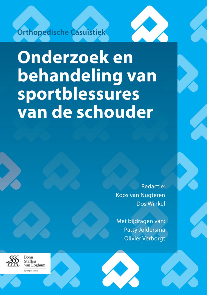 Titlebook: Onderzoek en behandeling van sportblessures van de schouder; Met oefenschema‘s en Patty Joldersma,Olivier Verborgt,Koos Nugteren,Dos Book 2 Titlebook: Onderzoek en behandeling van sportblessures van de schouder; Met oefenschema‘s en Patty Joldersma,Olivier Verborgt,Koos Nugteren,Dos Book 2