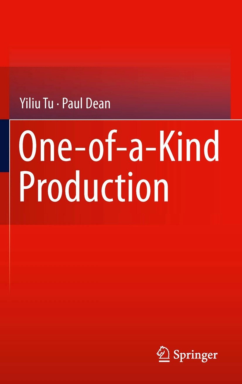 Titlebook: One-of-a-Kind Production; Yiliu Tu,Paul Dean Book 2011 The Editor(s) (if applicable) and The Author(s), under exclusive license to Springe Titlebook: One-of-a-Kind Production; Yiliu Tu,Paul Dean Book 2011 The Editor(s) (if applicable) and The Author(s), under exclusive license to Springe