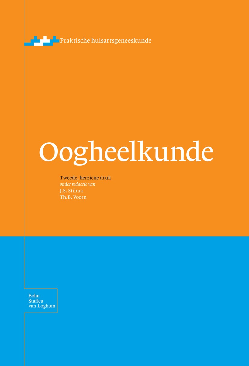 Titlebook: Oogheelkunde; J. S. Stilma (hoogleraar oogheelkunde),Th. B. Voor Book 20082nd edition Bohn Stafleu van Loghum 2008 Titlebook: Oogheelkunde; J. S. Stilma (hoogleraar oogheelkunde),Th. B. Voor Book 20082nd edition Bohn Stafleu van Loghum 2008