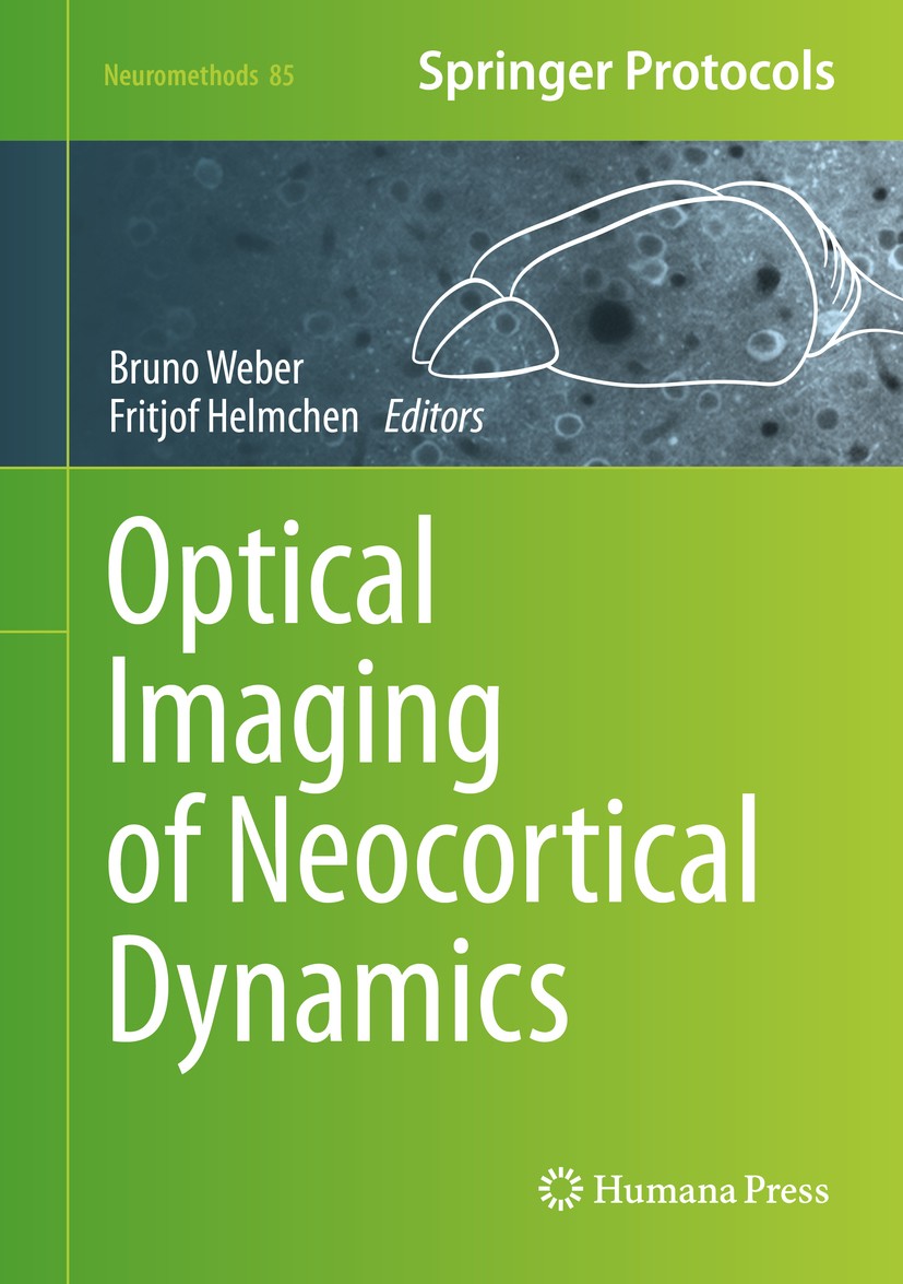 Titlebook: Optical Imaging of Neocortical Dynamics; Bruno Weber,Fritjof Helmchen Book 2014 Science+Business Media New York 2014 Cortical processing.F Titlebook: Optical Imaging of Neocortical Dynamics; Bruno Weber,Fritjof Helmchen Book 2014 Science+Business Media New York 2014 Cortical processing.F