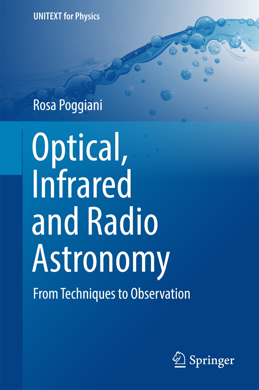 Titlebook: Optical, Infrared and Radio Astronomy; From Techniques to O Rosa Poggiani Textbook 2017 The Editor(s) (if applicable) and The Author(s), un Titlebook: Optical, Infrared and Radio Astronomy; From Techniques to O Rosa Poggiani Textbook 2017 The Editor(s) (if applicable) and The Author(s), un