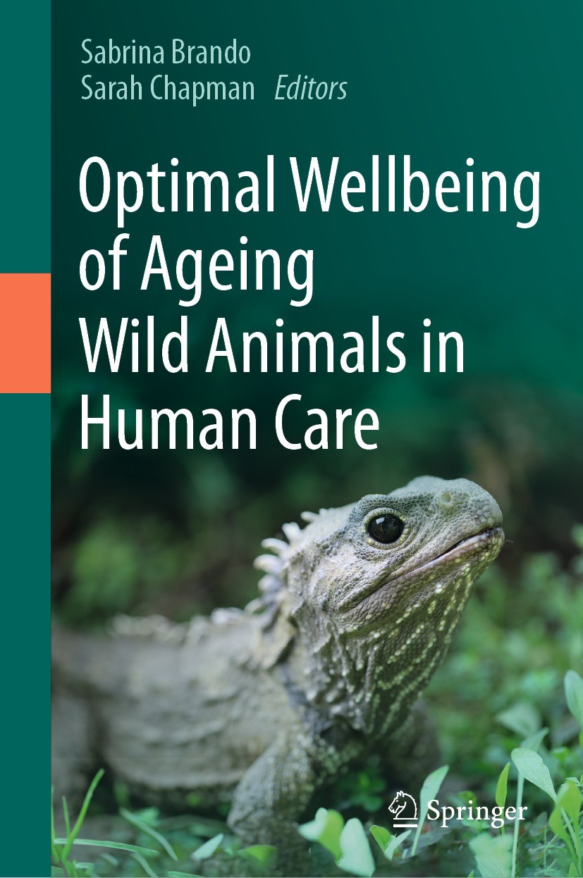 Titlebook: Optimal Wellbeing of Ageing Wild Animals in Human Care; Sabrina Brando,Sarah Chapman Book 2023 The Editor(s) (if applicable) and The Autho Titlebook: Optimal Wellbeing of Ageing Wild Animals in Human Care; Sabrina Brando,Sarah Chapman Book 2023 The Editor(s) (if applicable) and The Autho