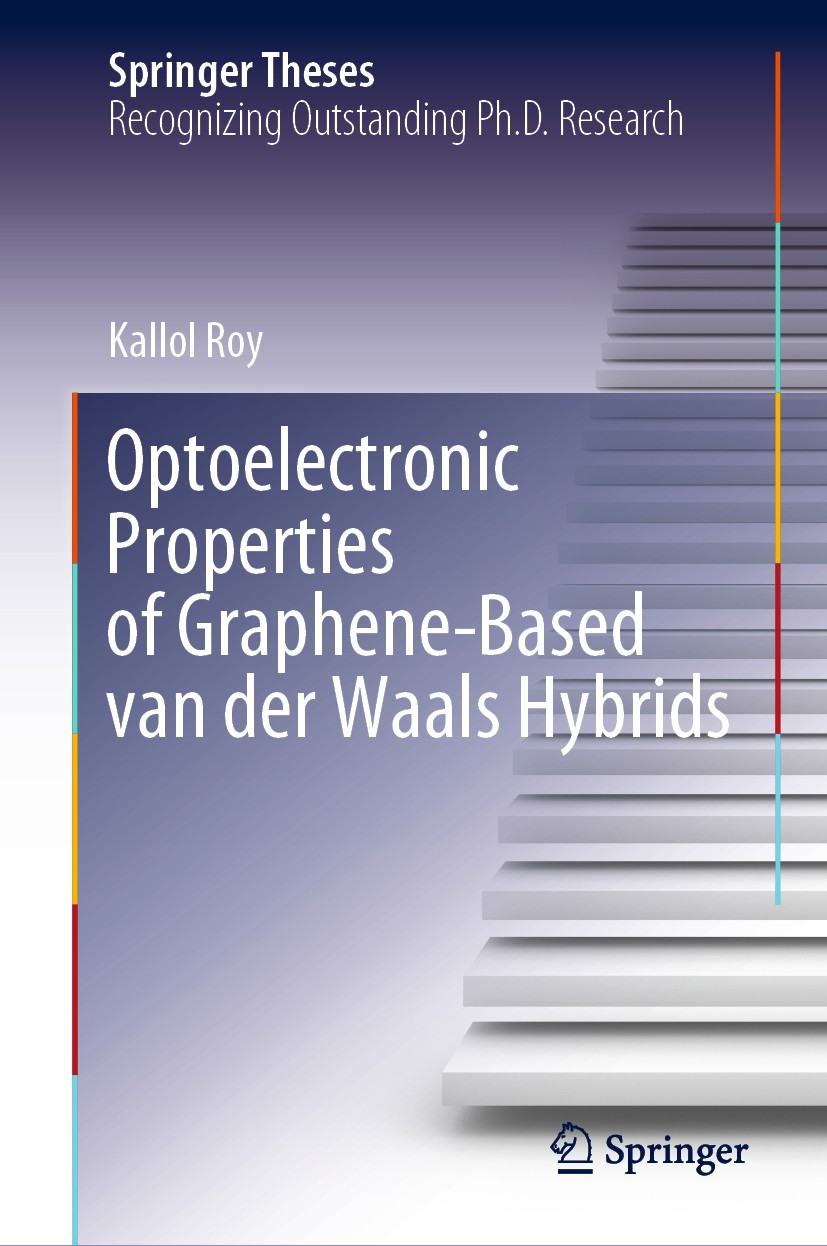 Titlebook: Optoelectronic Properties of Graphene-Based van der Waals Hybrids; Kallol Roy Book 2020 Springer Nature Switzerland AG 2020 Single Photon Titlebook: Optoelectronic Properties of Graphene-Based van der Waals Hybrids; Kallol Roy Book 2020 Springer Nature Switzerland AG 2020 Single Photon