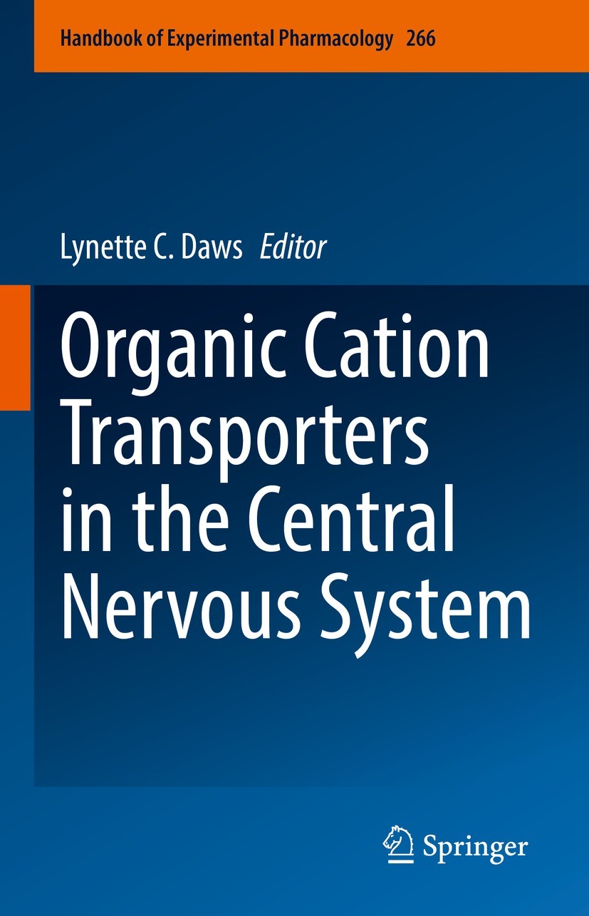 Titlebook: Organic Cation Transporters in the Central Nervous System; Lynette C. Daws Book 2021 The Editor(s) (if applicable) and The Author(s), unde Titlebook: Organic Cation Transporters in the Central Nervous System; Lynette C. Daws Book 2021 The Editor(s) (if applicable) and The Author(s), unde