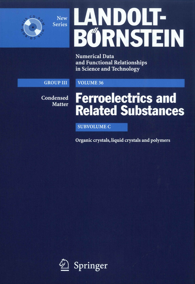 Titlebook: Organic crystals, liquid crystals and polymers; Y. Shiozaki,E. Nakamura,T. Mitsui Book 20061st edition Springer-Verlag Berlin Heidelberg 2 Titlebook: Organic crystals, liquid crystals and polymers; Y. Shiozaki,E. Nakamura,T. Mitsui Book 20061st edition Springer-Verlag Berlin Heidelberg 2