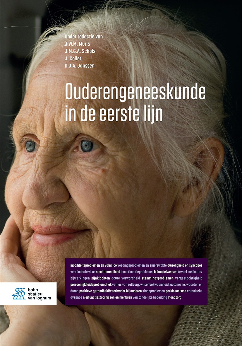 Titlebook: Ouderengeneeskunde in de eerste lijn; J.W.M. Muris,J.M.G.A. Schols,D.J.A. Janssen Book 2023Latest edition Bohn Stafleu van Loghum is een i Titlebook: Ouderengeneeskunde in de eerste lijn; J.W.M. Muris,J.M.G.A. Schols,D.J.A. Janssen Book 2023Latest edition Bohn Stafleu van Loghum is een i