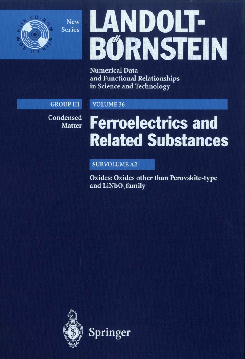 Titlebook: Oxides other than Perovskite-type and LiNbO3 family; Y. Shiozaki,E. Nakamura,T. Mitsui Book 2002Latest edition Springer-Verlag Berlin Heid Titlebook: Oxides other than Perovskite-type and LiNbO3 family; Y. Shiozaki,E. Nakamura,T. Mitsui Book 2002Latest edition Springer-Verlag Berlin Heid