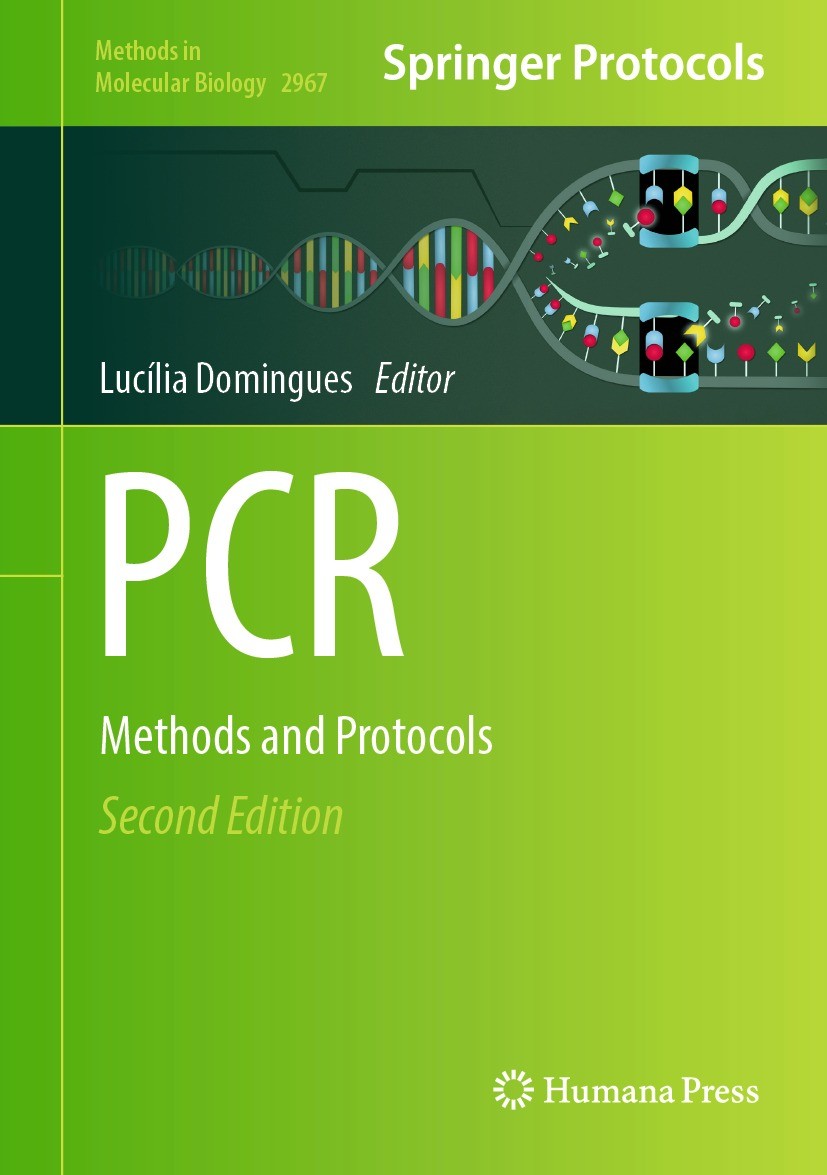 Titlebook: PCR; Methods and Protocol Lucília Domingues Book 2023Latest edition The Editor(s) (if applicable) and The Author(s), under exclusive licens Titlebook: PCR; Methods and Protocol Lucília Domingues Book 2023Latest edition The Editor(s) (if applicable) and The Author(s), under exclusive licens