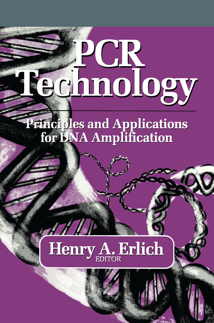 Titlebook: PCR Technology; Principles and Appli Henry A. Erlich (Senior Scientist, Director) Book 1989 Palgrave Macmillan, a division of Macmillan Pub Titlebook: PCR Technology; Principles and Appli Henry A. Erlich (Senior Scientist, Director) Book 1989 Palgrave Macmillan, a division of Macmillan Pub