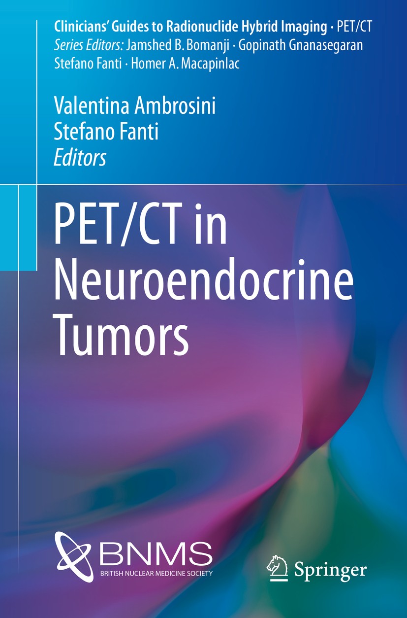 Titlebook: PET/CT in Neuroendocrine Tumors; Valentina Ambrosini,Stefano Fanti Book 2016 The Editor(s) (if applicable) and The Author(s), under exclus Titlebook: PET/CT in Neuroendocrine Tumors; Valentina Ambrosini,Stefano Fanti Book 2016 The Editor(s) (if applicable) and The Author(s), under exclus