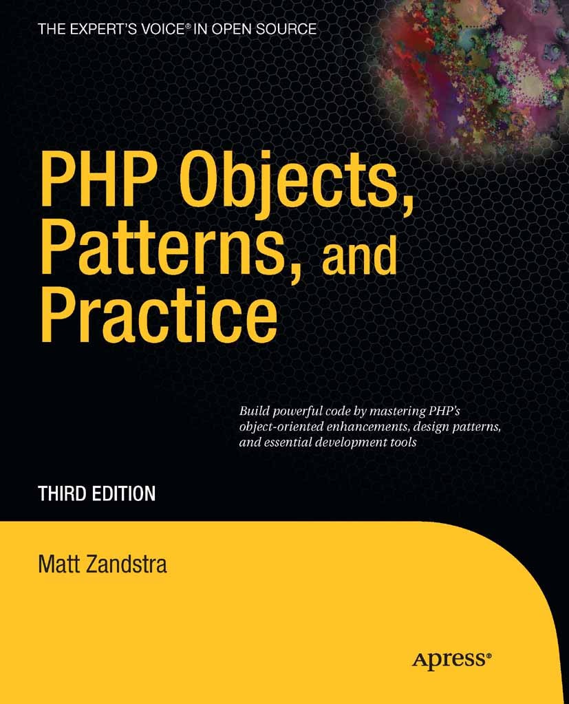 Titlebook: PHP Objects, Patterns and Practice; Matt Zandstra Book 2010Latest edition Matt Zandstra 2010 PHP.PHP 5.control.database.management.program Titlebook: PHP Objects, Patterns and Practice; Matt Zandstra Book 2010Latest edition Matt Zandstra 2010 PHP.PHP 5.control.database.management.program