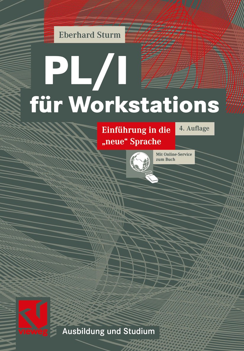 Titlebook: PL/I für Workstations; Einführung in die Titlebook: PL/I für Workstations; Einführung in die