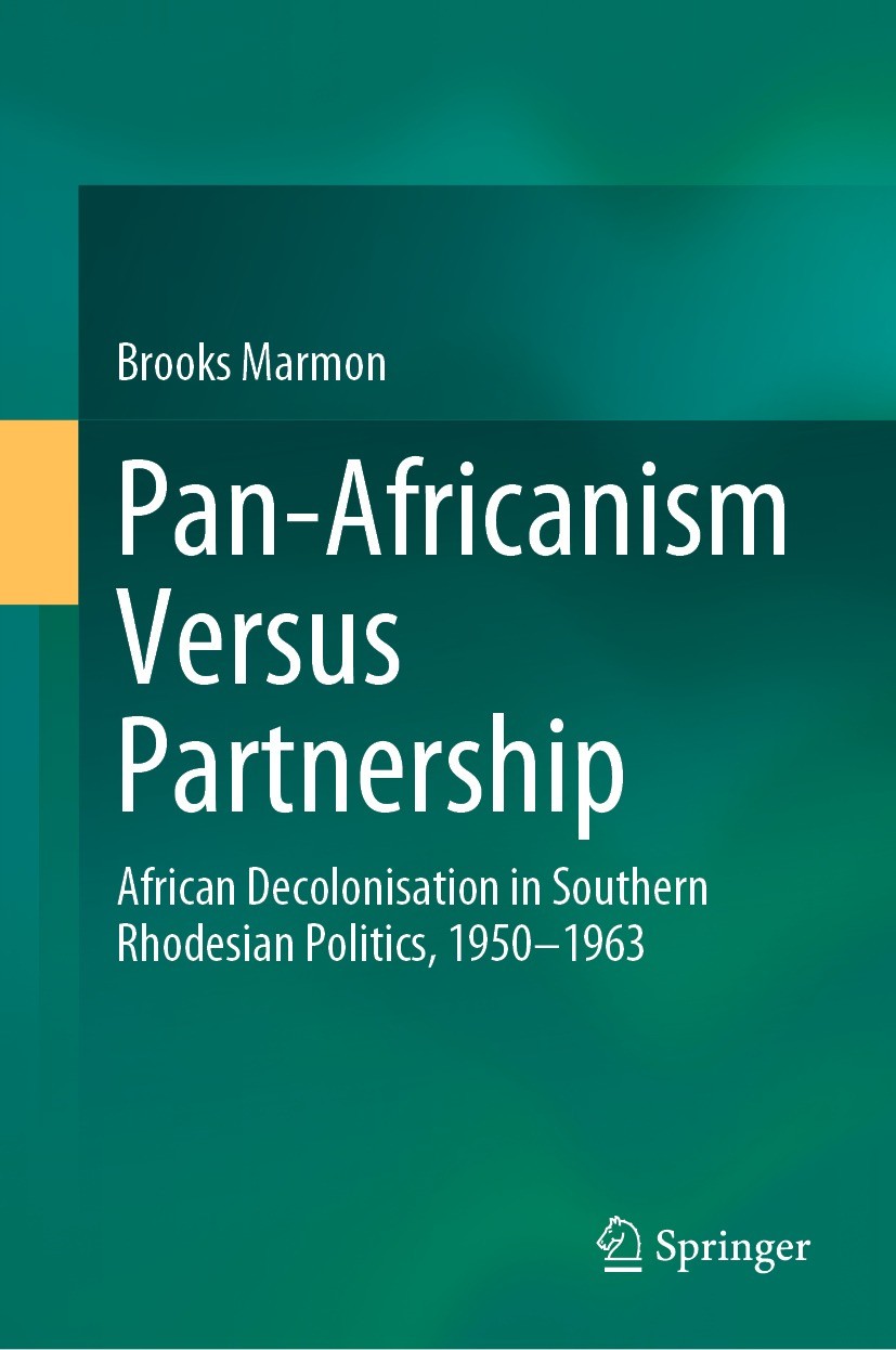 Titlebook: Pan-Africanism Versus Partnership; African Decolonisati Brooks Marmon Book 2023 The Editor(s) (if applicable) and The Author(s), under excl Titlebook: Pan-Africanism Versus Partnership; African Decolonisati Brooks Marmon Book 2023 The Editor(s) (if applicable) and The Author(s), under excl