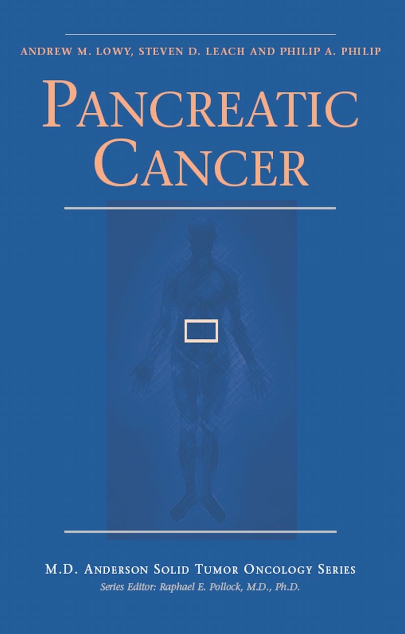 Titlebook: Pancreatic Cancer; Andrew M. Lowy,Steven D. Leach,Philip A. Philip Book 2008 Springer-Verlag US 2008 Staging.angiogenesis.carcinoma.endosc Titlebook: Pancreatic Cancer; Andrew M. Lowy,Steven D. Leach,Philip A. Philip Book 2008 Springer-Verlag US 2008 Staging.angiogenesis.carcinoma.endosc