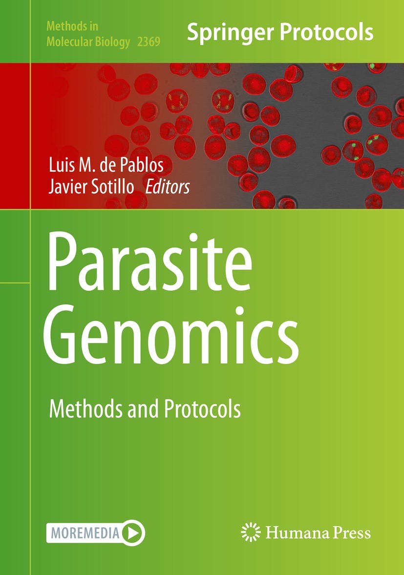 Titlebook: Parasite Genomics; Methods and Protocol Luis M. de Pablos,Javier Sotillo Book 2021 The Editor(s) (if applicable) and The Author(s), under e Titlebook: Parasite Genomics; Methods and Protocol Luis M. de Pablos,Javier Sotillo Book 2021 The Editor(s) (if applicable) and The Author(s), under e
