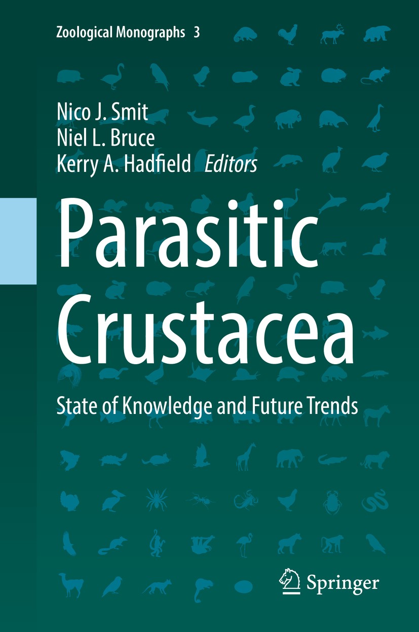 Titlebook: Parasitic Crustacea; State of Knowledge a Nico J. Smit,Niel L. Bruce,Kerry A. Hadfield Book 2019 Springer Nature Switzerland AG 2019 Copepo Titlebook: Parasitic Crustacea; State of Knowledge a Nico J. Smit,Niel L. Bruce,Kerry A. Hadfield Book 2019 Springer Nature Switzerland AG 2019 Copepo