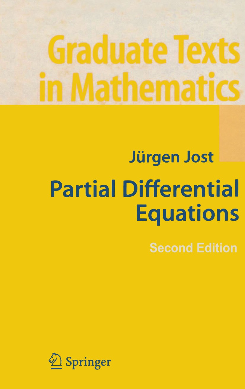 Titlebook: Partial Differential Equations; Jürgen Jost Textbook 20072nd edition Springer-Verlag New York 2007 Boundary value problem.PDE.Partial Diff Titlebook: Partial Differential Equations; Jürgen Jost Textbook 20072nd edition Springer-Verlag New York 2007 Boundary value problem.PDE.Partial Diff