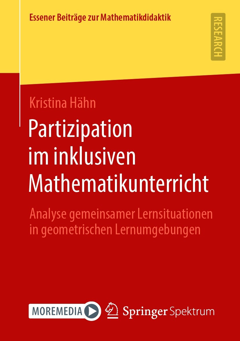 Titlebook: Partizipation im inklusiven Mathematikunterricht; Analyse gemeinsamer Kristina Hähn Book 2021 Der/die Herausgeber bzw. der/die Autor(en), Titlebook: Partizipation im inklusiven Mathematikunterricht; Analyse gemeinsamer Kristina Hähn Book 2021 Der/die Herausgeber bzw. der/die Autor(en),