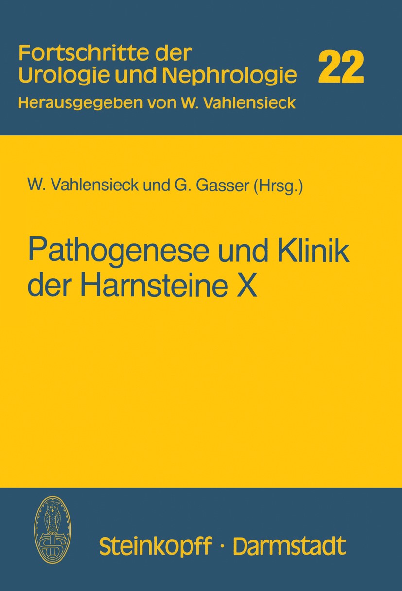 Titlebook: Pathogenese und Klinik der Harnsteine X; (Bericht über das Sy W. Vahlensieck,G. Gasser Conference proceedings 1984 Dr. Dietrich Steinkopff Titlebook: Pathogenese und Klinik der Harnsteine X; (Bericht über das Sy W. Vahlensieck,G. Gasser Conference proceedings 1984 Dr. Dietrich Steinkopff