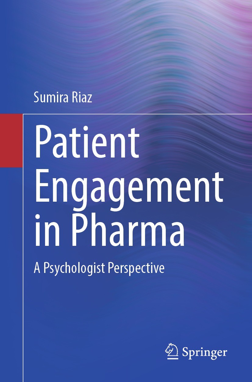 Titlebook: Patient Engagement in Pharma; A Psychologist Persp Sumira Riaz Book 2024 The Editor(s) (if applicable) and The Author(s), under exclusive l Titlebook: Patient Engagement in Pharma; A Psychologist Persp Sumira Riaz Book 2024 The Editor(s) (if applicable) and The Author(s), under exclusive l