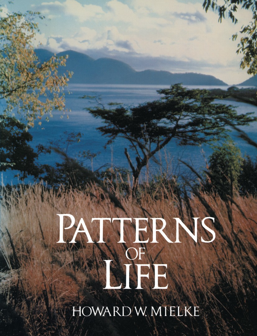 Titlebook: Patterns of Life; Biogeography of a ch H. W. Mielke Book 1989 H. W. Mielke 1989 Evolution.Population.biogeography.growth.migration.Systemat Titlebook: Patterns of Life; Biogeography of a ch H. W. Mielke Book 1989 H. W. Mielke 1989 Evolution.Population.biogeography.growth.migration.Systemat