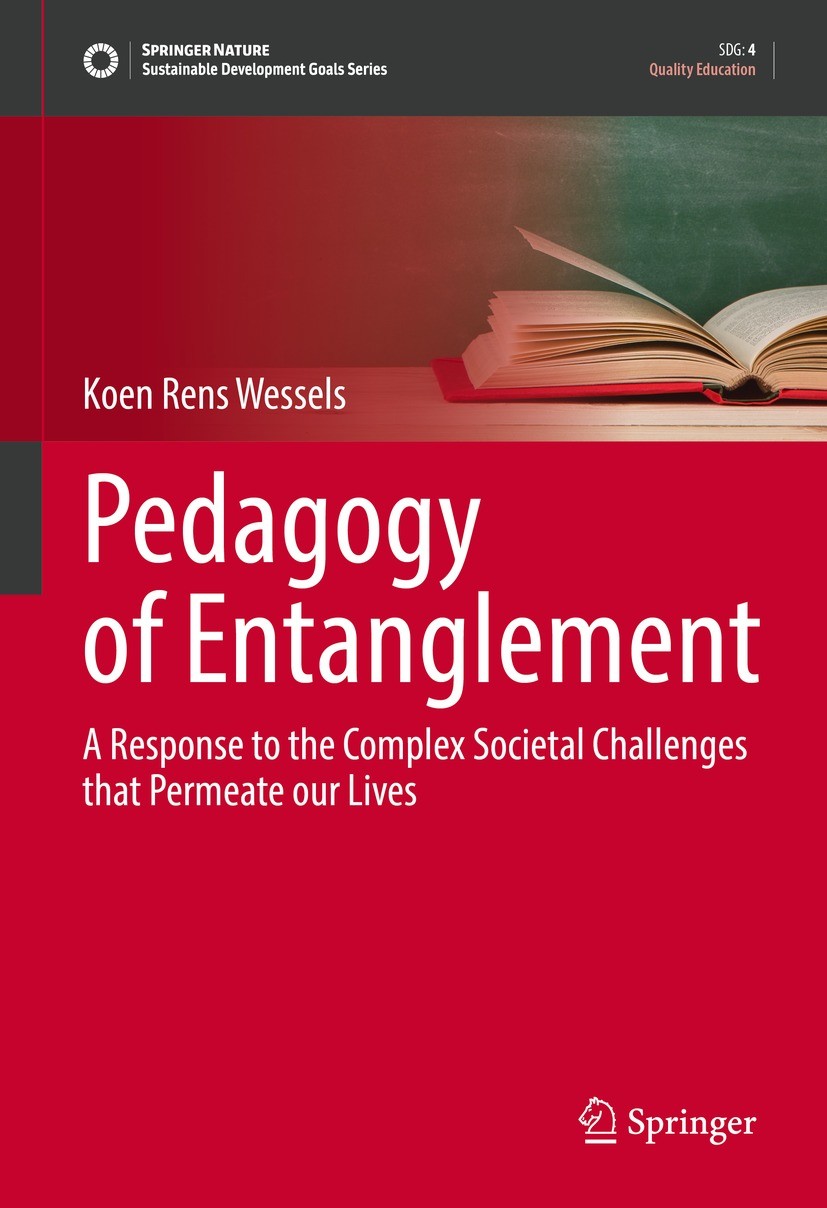 Titlebook: Pedagogy of Entanglement; A Response to the Co Koen Rens Wessels Book 2022 The Editor(s) (if applicable) and The Author(s), under exclusive Titlebook: Pedagogy of Entanglement; A Response to the Co Koen Rens Wessels Book 2022 The Editor(s) (if applicable) and The Author(s), under exclusive