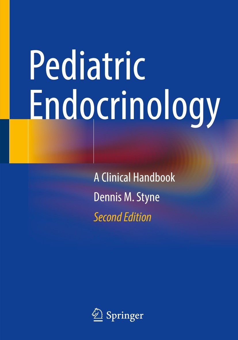 Titlebook: Pediatric Endocrinology; A Clinical Handbook Dennis M. Styne Book 2023Latest edition Springer Nature Switzerland AG 2023 Adrenal disorder.C Titlebook: Pediatric Endocrinology; A Clinical Handbook Dennis M. Styne Book 2023Latest edition Springer Nature Switzerland AG 2023 Adrenal disorder.C