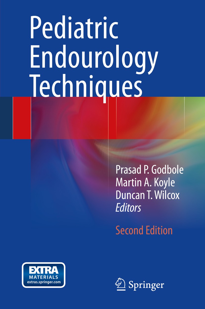 Titlebook: Pediatric Endourology Techniques; Prasad P. Godbole,Martin A. Koyle,Duncan T. Wilcox Book 2014Latest edition Springer-Verlag London 2014 E Titlebook: Pediatric Endourology Techniques; Prasad P. Godbole,Martin A. Koyle,Duncan T. Wilcox Book 2014Latest edition Springer-Verlag London 2014 E