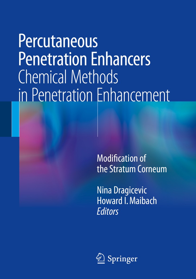 Titlebook: Percutaneous Penetration Enhancers Chemical Methods in Penetration Enhancement; Modification of the Nina Dragicevic,Howard I. Maibach Book Titlebook: Percutaneous Penetration Enhancers Chemical Methods in Penetration Enhancement; Modification of the Nina Dragicevic,Howard I. Maibach Book