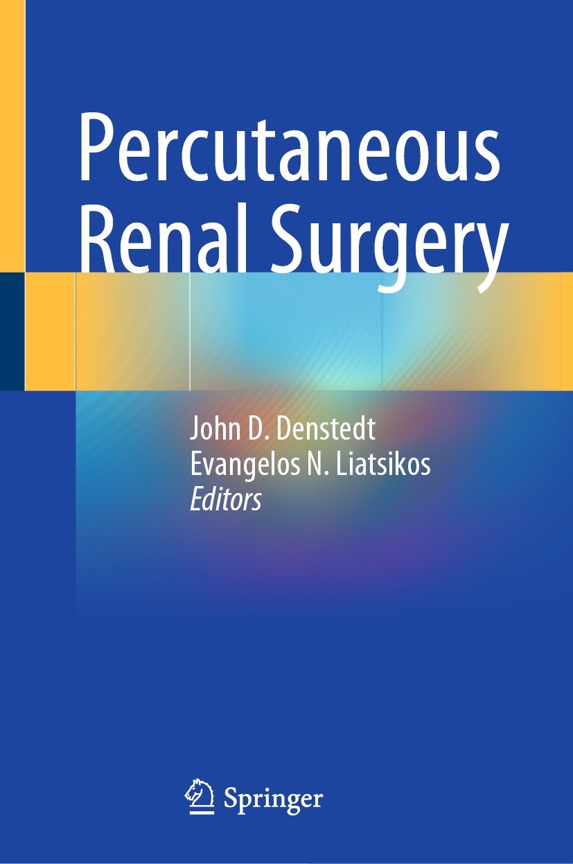 Titlebook: Percutaneous Renal Surgery; John D. Denstedt,Evangelos N. Liatsikos Book 2023 The Editor(s) (if applicable) and The Author(s), under exclu Titlebook: Percutaneous Renal Surgery; John D. Denstedt,Evangelos N. Liatsikos Book 2023 The Editor(s) (if applicable) and The Author(s), under exclu