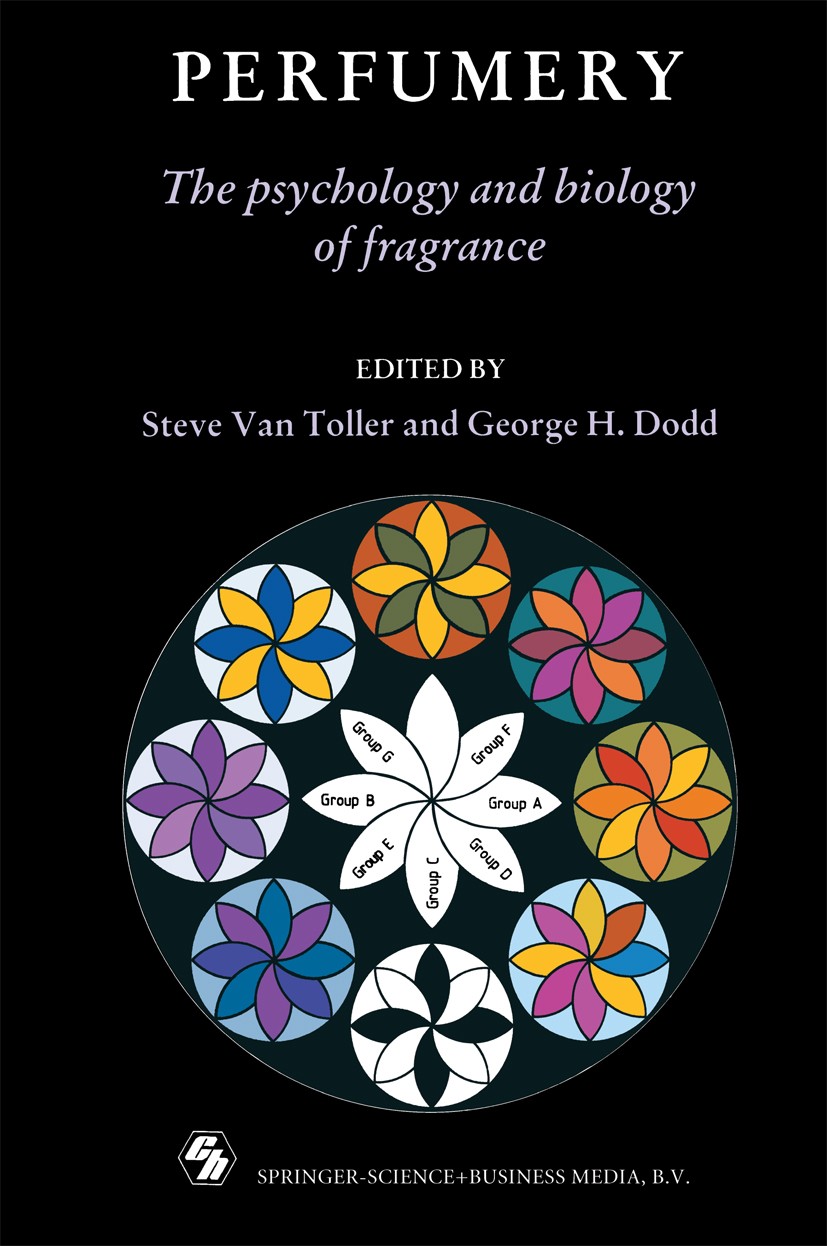 Titlebook: Perfumery; The psychology and b Steve Toller,George H. Dodd Book 1988 Springer Science+Business Media Dordrecht 1988 brain.cells.contract.d Titlebook: Perfumery; The psychology and b Steve Toller,George H. Dodd Book 1988 Springer Science+Business Media Dordrecht 1988 brain.cells.contract.d