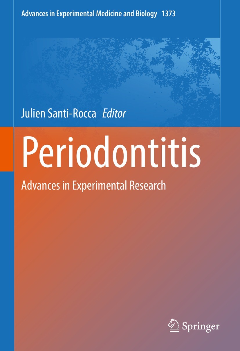 Titlebook: Periodontitis; Advances in Experime Julien Santi-Rocca Book 2022 The Editor(s) (if applicable) and The Author(s), under exclusive license t Titlebook: Periodontitis; Advances in Experime Julien Santi-Rocca Book 2022 The Editor(s) (if applicable) and The Author(s), under exclusive license t