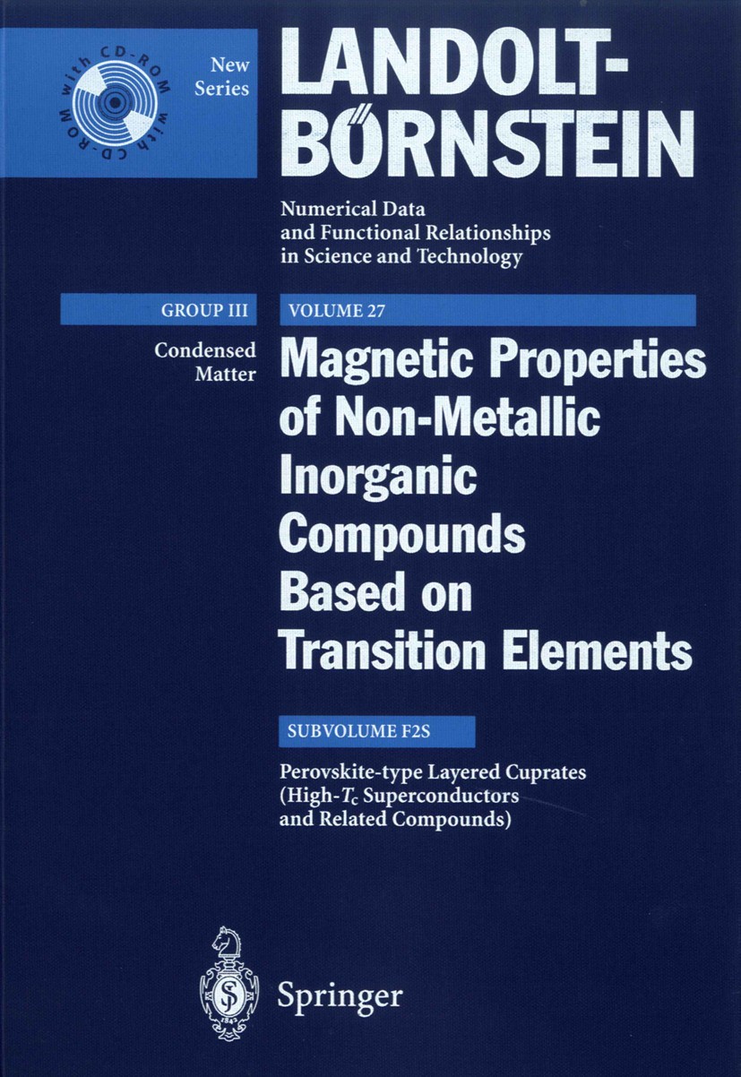 Titlebook: Perovskite-type Layered Cuprates (High-Tc Superconductors and Related Compounds); Supplement and exten H.P.J. Wijn Book 2002Latest edition Titlebook: Perovskite-type Layered Cuprates (High-Tc Superconductors and Related Compounds); Supplement and exten H.P.J. Wijn Book 2002Latest edition