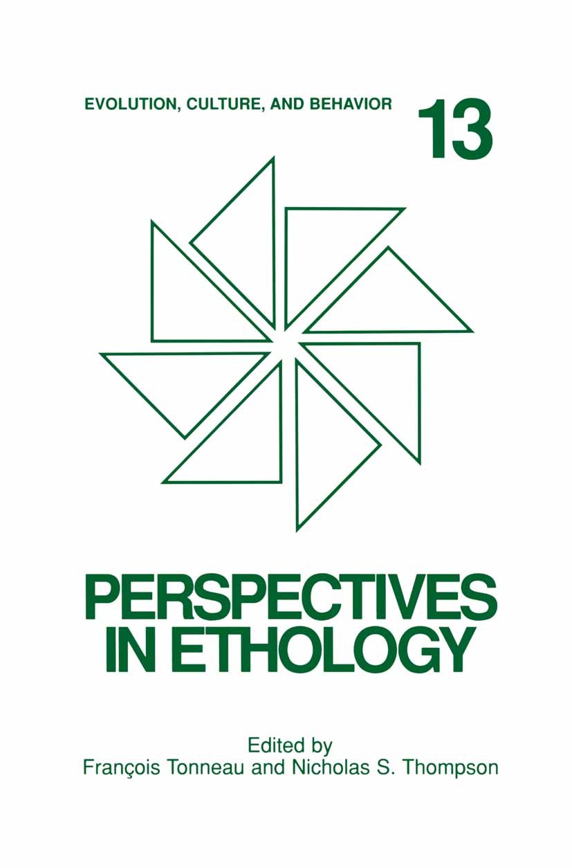 Titlebook: Perspectives in Ethology; Evolution, Culture, François Tonneau,Nicholas S. Thompson Book 2000 Springer Science+Business Media New York 200 Titlebook: Perspectives in Ethology; Evolution, Culture, François Tonneau,Nicholas S. Thompson Book 2000 Springer Science+Business Media New York 200