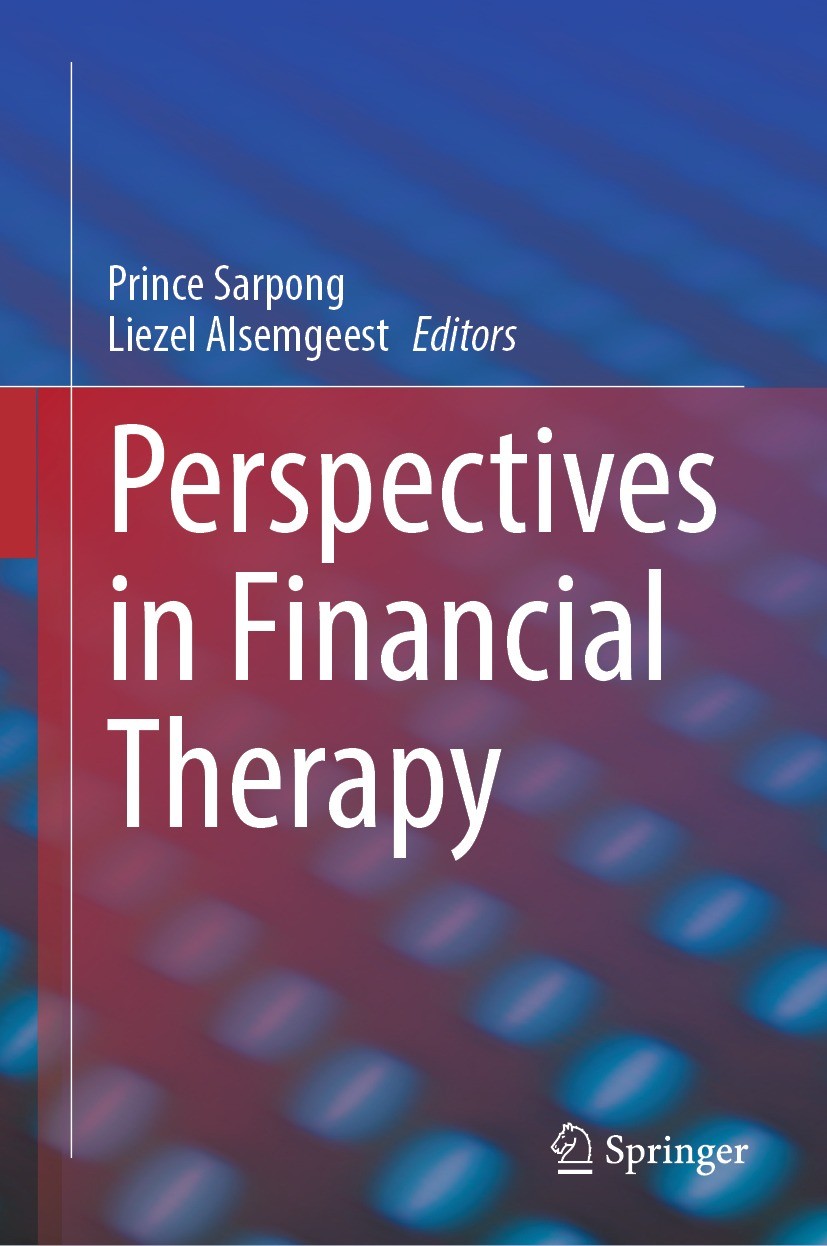Titlebook: Perspectives in Financial Therapy; Prince Sarpong,Liezel Alsemgeest Book 2023 The Editor(s) (if applicable) and The Author(s), under exclu Titlebook: Perspectives in Financial Therapy; Prince Sarpong,Liezel Alsemgeest Book 2023 The Editor(s) (if applicable) and The Author(s), under exclu