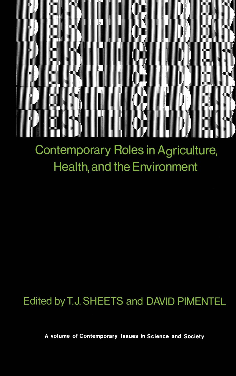 Titlebook: Pesticides; Contemporary Roles i T. J. Sheets,David Pimentel Book 1979 The HUMANA Press Inc.·Crescent Manor 1979 DDT.environment.environmen Titlebook: Pesticides; Contemporary Roles i T. J. Sheets,David Pimentel Book 1979 The HUMANA Press Inc.·Crescent Manor 1979 DDT.environment.environmen