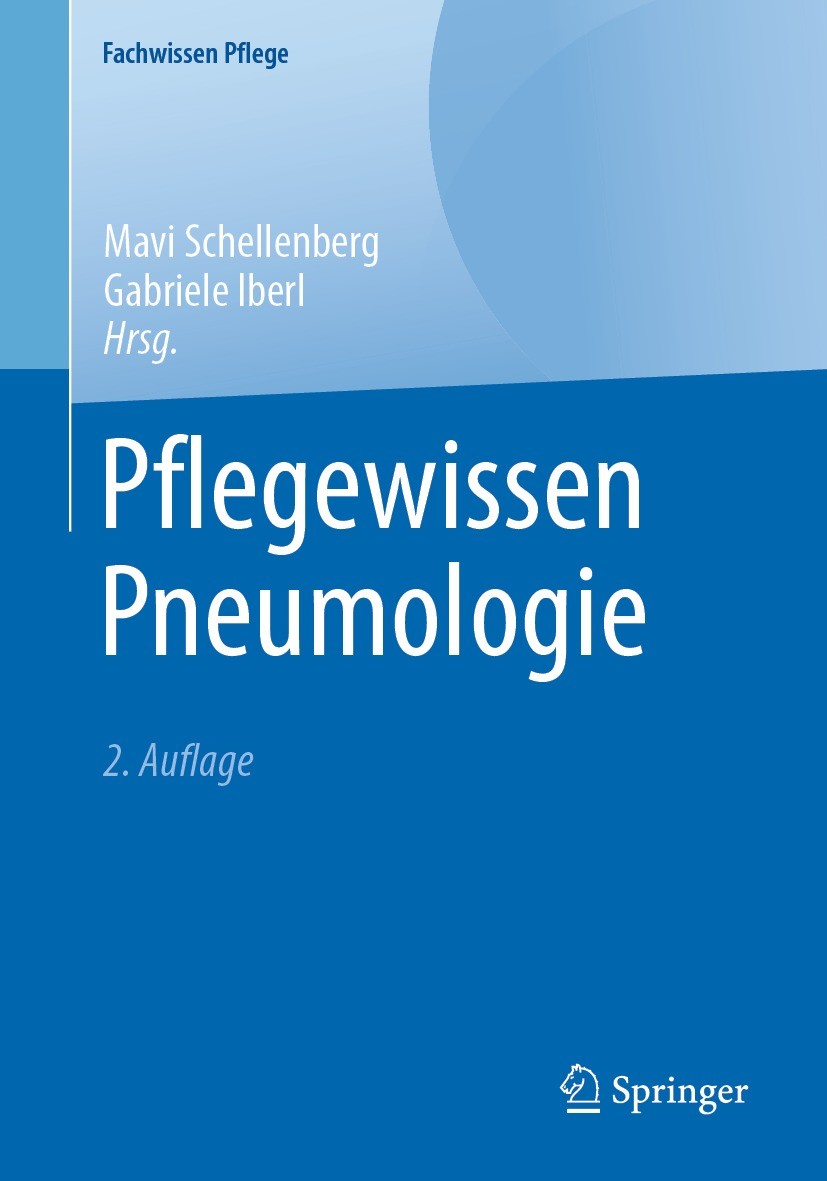 Titlebook: Pflegewissen Pneumologie; Mavi Schellenberg,Gabriele Iberl Book 2024Latest edition Der/die Herausgeber bzw. der/die Autor(en), exklusiv li Titlebook: Pflegewissen Pneumologie; Mavi Schellenberg,Gabriele Iberl Book 2024Latest edition Der/die Herausgeber bzw. der/die Autor(en), exklusiv li