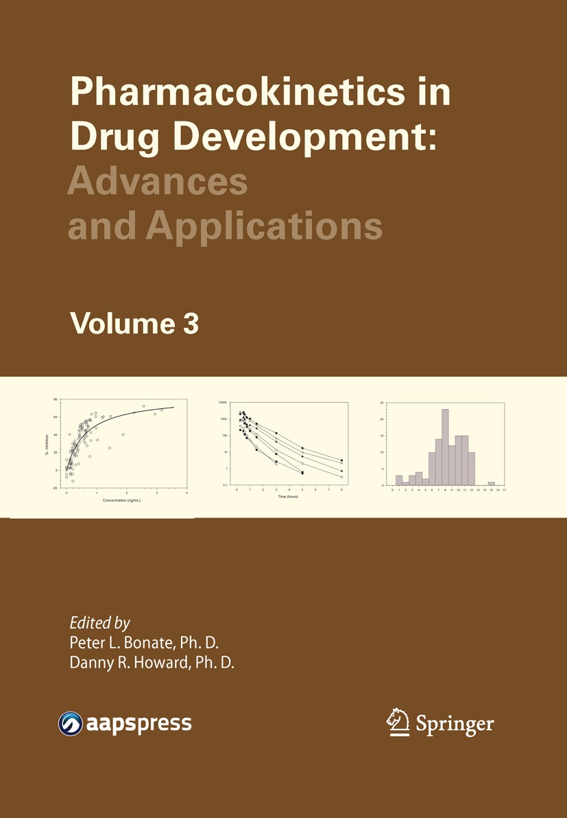 Titlebook: Pharmacokinetics in Drug Development; Advances and Applica Peter L. Bonate,Danny R. Howard Book 2011 American Association of Pharmaceutical Titlebook: Pharmacokinetics in Drug Development; Advances and Applica Peter L. Bonate,Danny R. Howard Book 2011 American Association of Pharmaceutical