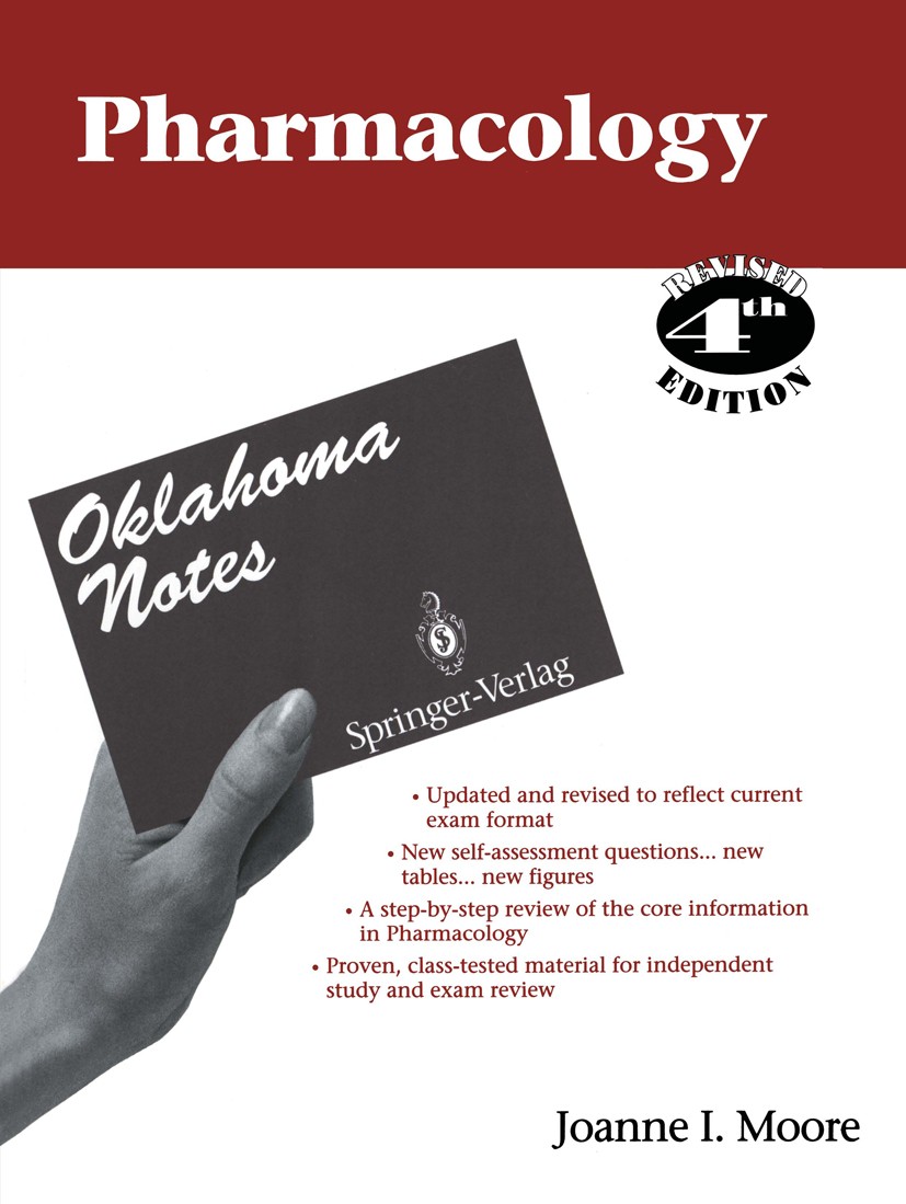 Titlebook: Pharmacology; Joanne I. Moore Book 1995Latest edition Springer-Verlag New York, Inc. 1995 Drogen.Pharmakologie.asthma.drugs of abuse.opioi Titlebook: Pharmacology; Joanne I. Moore Book 1995Latest edition Springer-Verlag New York, Inc. 1995 Drogen.Pharmakologie.asthma.drugs of abuse.opioi