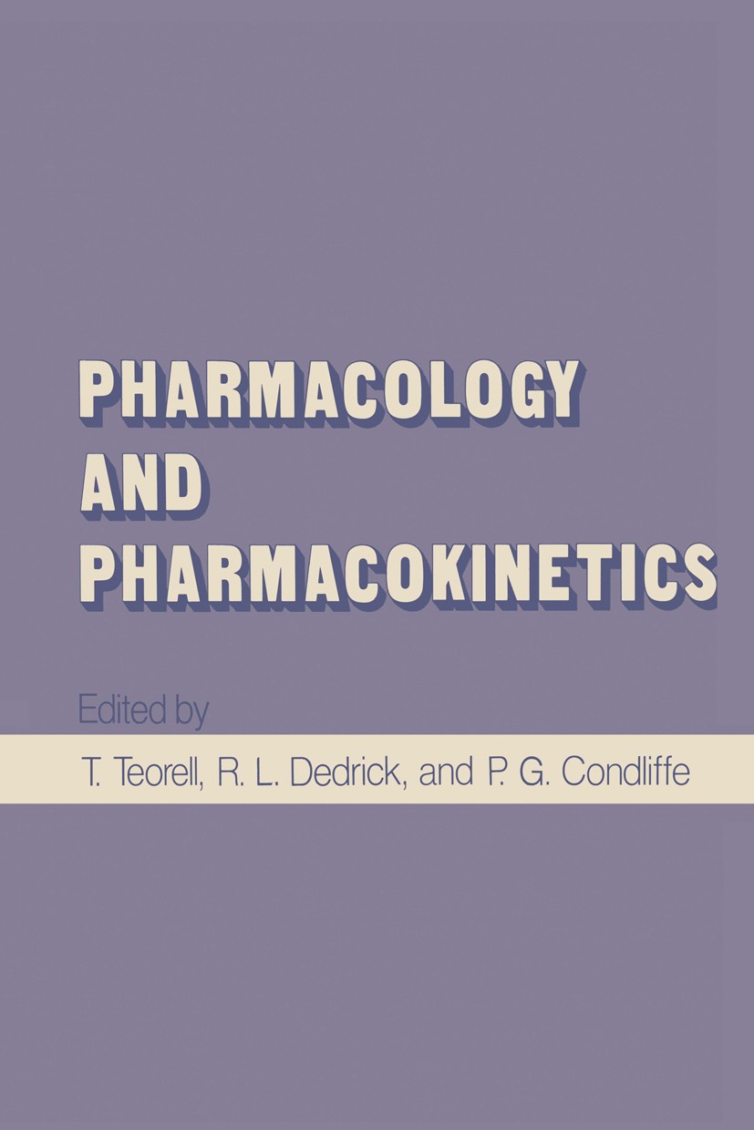 Titlebook: Pharmacology and Pharmacokinetics; Torsten Teorell,Robert L. Dedrick,Peter G. Condlif Book 1974 Springer Science+Business Media New York 1 Titlebook: Pharmacology and Pharmacokinetics; Torsten Teorell,Robert L. Dedrick,Peter G. Condlif Book 1974 Springer Science+Business Media New York 1