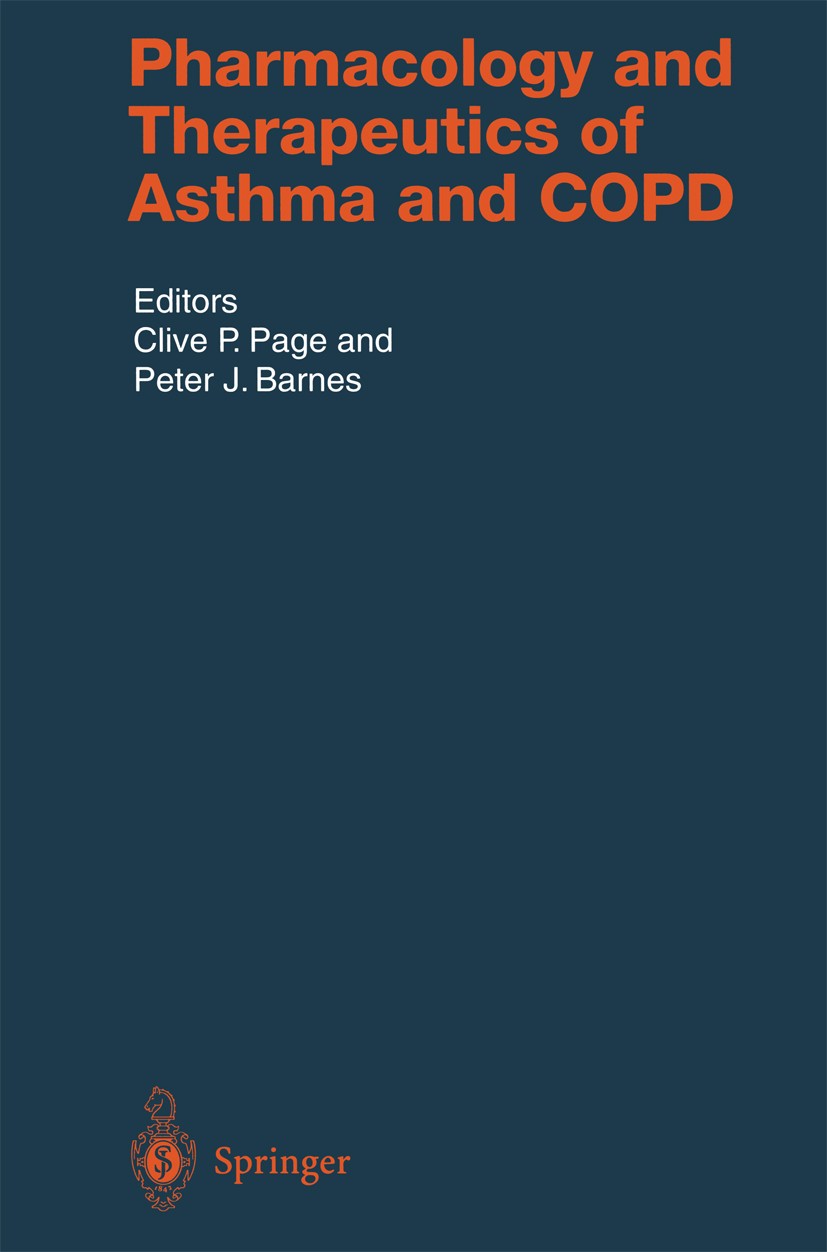 Titlebook: Pharmacology and Therapeutics of Asthma and COPD; Clive P. Page,Peter J. Barnes Book 2004 Springer-Verlag Berlin Heidelberg 2004 Anti-Alle Titlebook: Pharmacology and Therapeutics of Asthma and COPD; Clive P. Page,Peter J. Barnes Book 2004 Springer-Verlag Berlin Heidelberg 2004 Anti-Alle