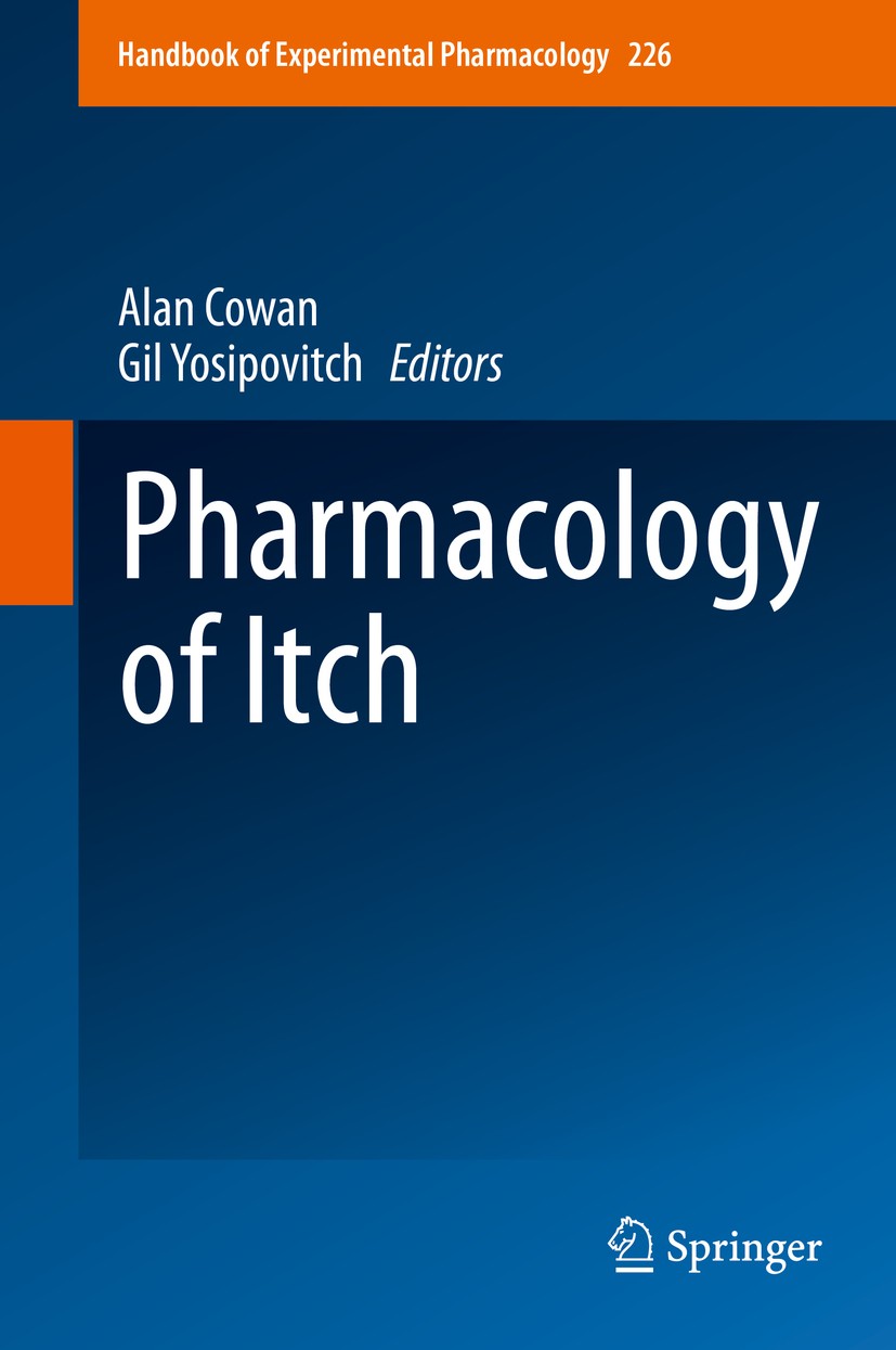 Titlebook: Pharmacology of Itch; Alan Cowan,Gil Yosipovitch Book 2015 Springer-Verlag Berlin Heidelberg 2015 chronic itch.itch and pain.itch models.i Titlebook: Pharmacology of Itch; Alan Cowan,Gil Yosipovitch Book 2015 Springer-Verlag Berlin Heidelberg 2015 chronic itch.itch and pain.itch models.i