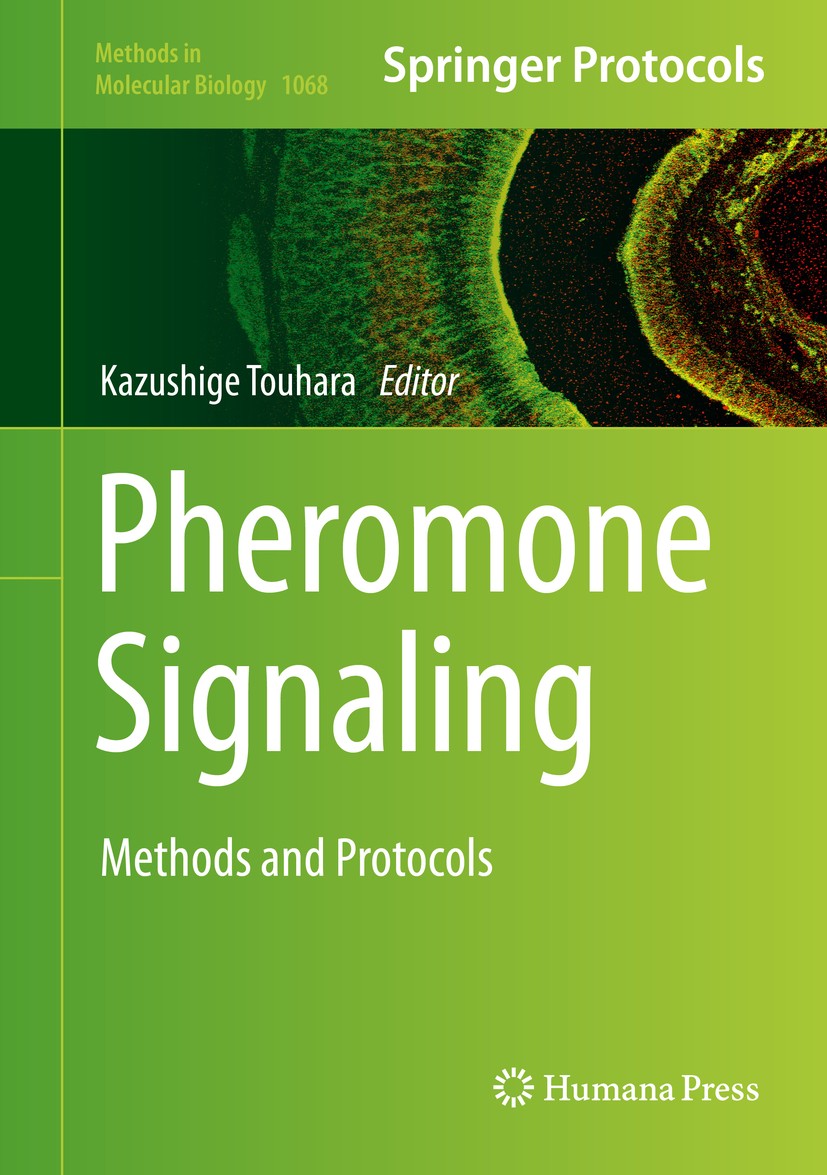 Titlebook: Pheromone Signaling; Methods and Protocol Kazushige Touhara Book 2013 Springer Science+Business Media, LLC 2013 Behavioral and endocrine ch Titlebook: Pheromone Signaling; Methods and Protocol Kazushige Touhara Book 2013 Springer Science+Business Media, LLC 2013 Behavioral and endocrine ch
