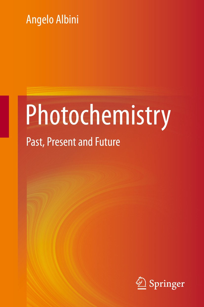 Titlebook: Photochemistry; Past, Present and Fu Angelo Albini Book 2016 Springer-Verlag Berlin Heidelberg 2016 Deep into space resolution.Deep into ti Titlebook: Photochemistry; Past, Present and Fu Angelo Albini Book 2016 Springer-Verlag Berlin Heidelberg 2016 Deep into space resolution.Deep into ti