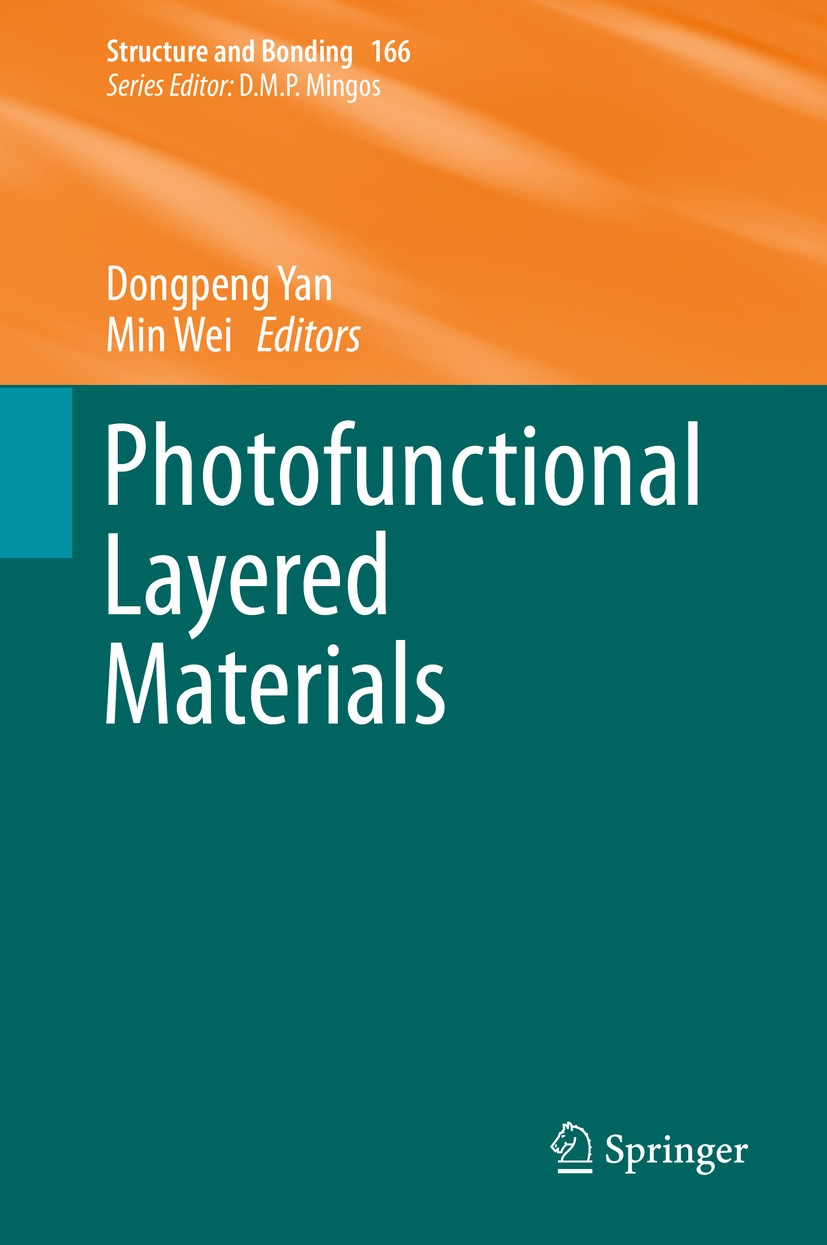 Titlebook: Photofunctional Layered Materials; Dongpeng Yan,Min Wei Book 2015 Springer International Publishing Switzerland 2015 Fluorescence Bio-Imag Titlebook: Photofunctional Layered Materials; Dongpeng Yan,Min Wei Book 2015 Springer International Publishing Switzerland 2015 Fluorescence Bio-Imag