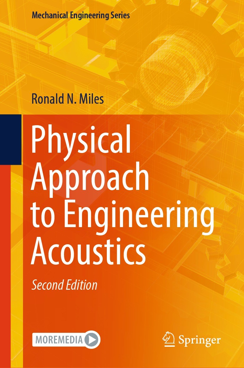 Titlebook: Physical Approach to Engineering Acoustics; Ronald N. Miles Textbook 2024Latest edition The Editor(s) (if applicable) and The Author(s), u Titlebook: Physical Approach to Engineering Acoustics; Ronald N. Miles Textbook 2024Latest edition The Editor(s) (if applicable) and The Author(s), u