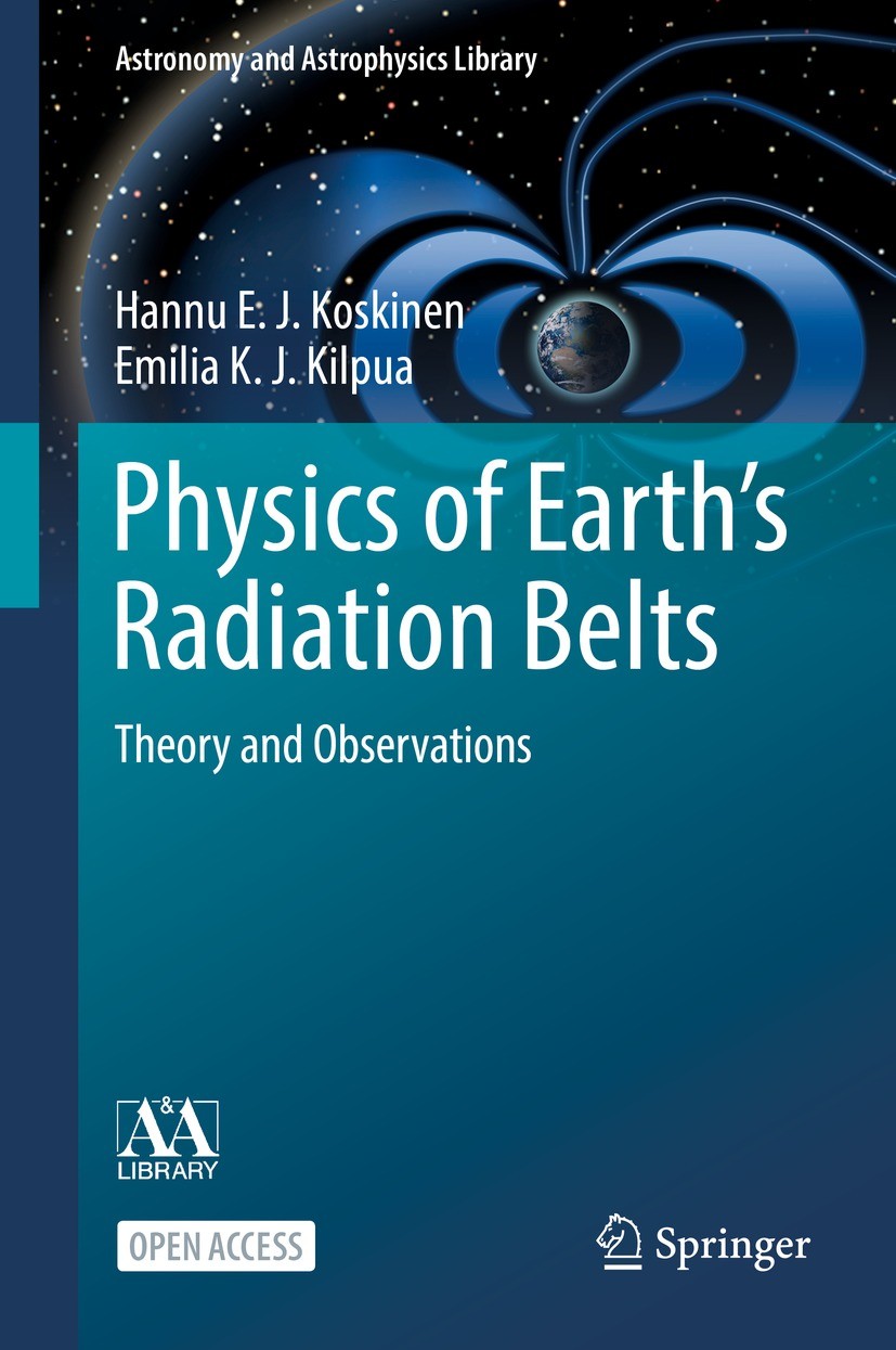 Titlebook: Physics of Earth’s Radiation Belts; Theory and Observati Hannu E. J. Koskinen,Emilia K. J. Kilpua Textbook‘‘‘‘‘‘‘‘ 2022 The Editor(s) (if a Titlebook: Physics of Earth’s Radiation Belts; Theory and Observati Hannu E. J. Koskinen,Emilia K. J. Kilpua Textbook‘‘‘‘‘‘‘‘ 2022 The Editor(s) (if a