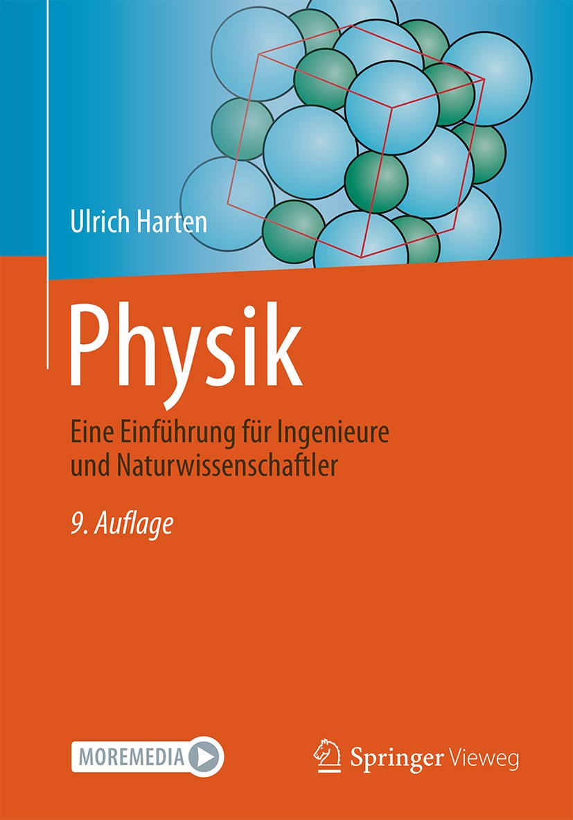Titlebook: Physik; Eine Einführung für Ulrich Harten Textbook 2024Latest edition Der/die Herausgeber bzw. der/die Autor(en), exklusiv lizenziert an S Titlebook: Physik; Eine Einführung für Ulrich Harten Textbook 2024Latest edition Der/die Herausgeber bzw. der/die Autor(en), exklusiv lizenziert an S