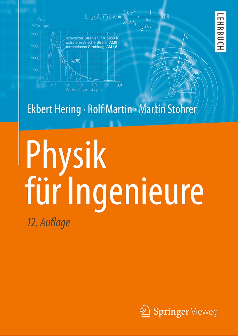 Titlebook: Physik für Ingenieure; Ekbert Hering,Rolf Martin,Martin Stohrer Textbook 201612th edition Springer-Verlag GmbH Deutschland 2016 Akustik.At Titlebook: Physik für Ingenieure; Ekbert Hering,Rolf Martin,Martin Stohrer Textbook 201612th edition Springer-Verlag GmbH Deutschland 2016 Akustik.At