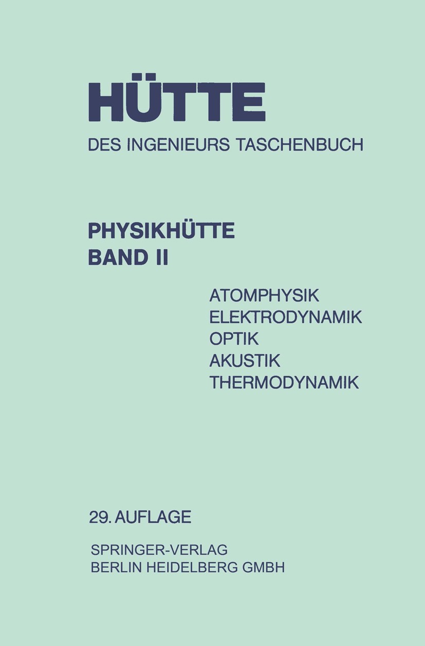 Titlebook: Physikhütte; Atomphysik Elektrody Hütte Gesellschaft für Technische Informationen mb Book 1971 Springer-Verlag Berlin Heidelberg 1971 Dynam Titlebook: Physikhütte; Atomphysik Elektrody Hütte Gesellschaft für Technische Informationen mb Book 1971 Springer-Verlag Berlin Heidelberg 1971 Dynam